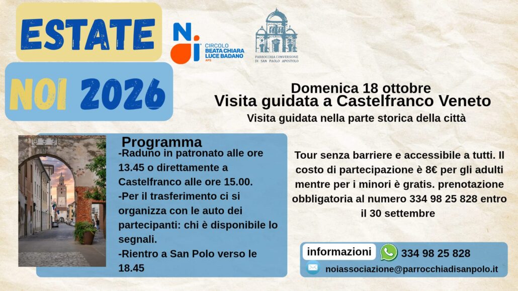 Uscita a Castelfranco Domenica 18 ottobre